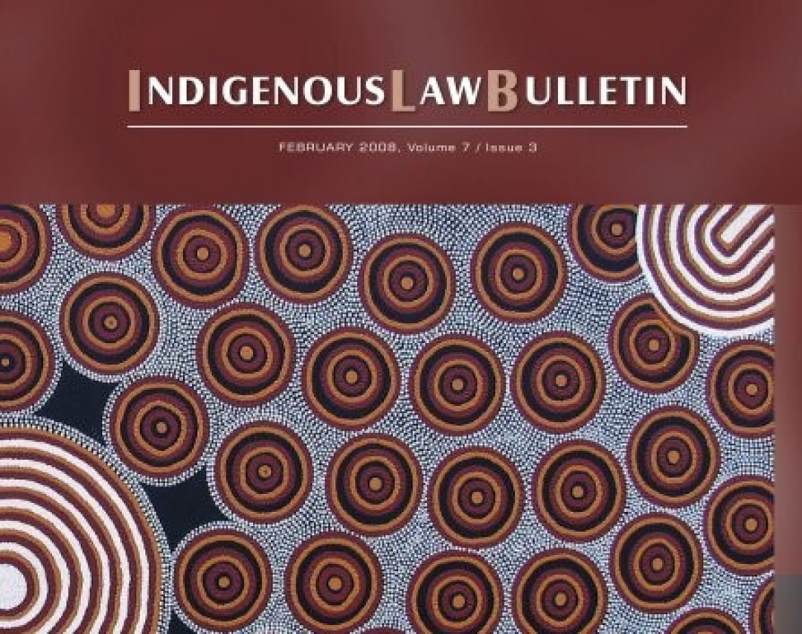Indigenous Law Bulletin Indigenous Law Bulletin