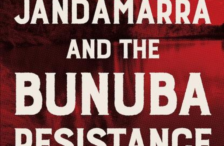 Jandamarra and the Bunuba resistance book cover